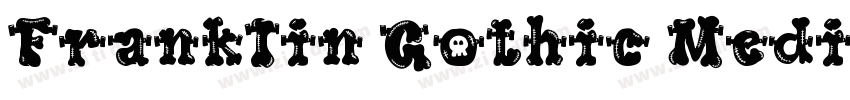 FrankIin Gothic Medi字体转换
